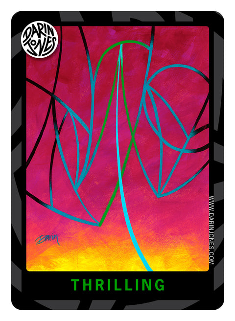 A painted abstract line art in bright cyan, green, and black over a vivid fuchsia-to-yellow gradient background, with the word 'THRILLING' at the bottom in green, and a black and gray design border, the DARIN JONES logo in the upper left, and website on the right.