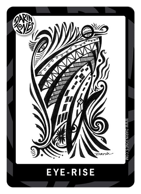 A black and white graphic art print titled 'EYE-RISE', featuring a stylized illustration of an eye and architectural elements on a white background, a black and gray design border, the DARIN JONES logo in the upper left, and website on the right.